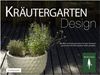 Herbarella: Kräutergarten Design, Buch