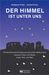 Wolfgang Thiele: Der Himmel ist unter uns, Buch