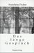 Anneliese Probst: Das lange Gespräch, Buch