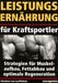 Christian von Loeffelholz: Leistungsernährung für Kraftsportler, Buch
