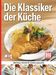Die Klassiker der Küche, Buch