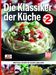 Die Klassiker der Küche 2, Buch
