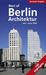Anne Doose: Best of Berlin - Architektur seit 1990, Buch