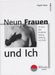 Angela Hasse: Neun Frauen und ich, Buch