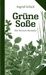 Ingrid Schick: Grüne Soße. Die besten Rezepte, Buch