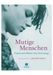Mutige Menschen, Buch