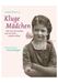 Kluge Mädchen, Buch