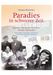 Thomas Blubacher: Paradies in schwerer Zeit, Buch