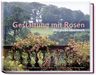 Gisela Keil: Gestaltung mit Rosen, Buch