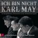 Ich bin nicht Karl May CD, CD