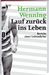 Hermann Wenning: Lauf zurück ins Leben, Buch
