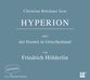 Friedrich Hölderlin: Hyperion oder der Eremit in Griechenland, 5 CDs