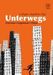 Unterwegs, Buch