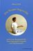 Heinz Grill: Ein Neuer Yogawille und seine therapeutische Anwendung bei Ängsten und Depressionen, Buch