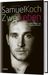 Samuel Koch: Samuel Koch - Zwei Leben, Buch