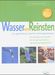 Barbara Hendel: Wasser vom Reinsten, Buch