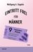 Wolfgang A. Gogolin: Eintritt frei für Männer, Buch