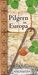 Stephan Hormes; Silke Peust: Pilgern in Europa, Buch