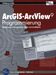 Wolfgang Liebig: ArcGIS-ArcView 9 Programmierung, Buch