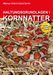 Michael Glaß: Haltungsgrundlagen der Kornnatter, Buch