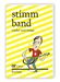 stimmband, Buch