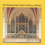 Die Romantische Orgel im Dom zu Verden, CD