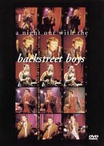 Backstreet Boys: A Night Out With The Backstreet Boys, DVD