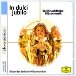 Bläser der Berliner Philharmoniker - In dulci jubilo, CD