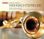 Brigitte-Edition Erlebnis Klassik II 12 - Weihnachtsfreude, CD
