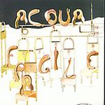 Acqua Fragile: Acqua Fragile, CD