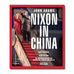 John Adams (geb. 1947): Nixon in China, Blu-ray Disc