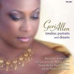 Geri Allen (geb. 1957): Timeless Portraits And Dreams, 2 CDs