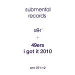 49ers: I Got It 2010, Single 12