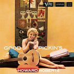 Howard Roberts  (1929-1992): Good Pickin's, CD