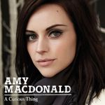 Amy MacDonald: A Curious Thing, CD