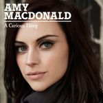 Amy MacDonald: A Curious Thing (Deluxe Edition)(+ Bonus-Live-CD), 2 CDs