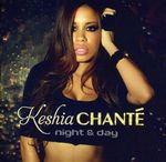 Keshia Chante: Night & Day, CD