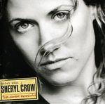 Sheryl Crow: Globe Sessions, CD