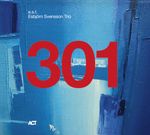E. S.T. - Esbjörn Svensson Trio: 301, CD