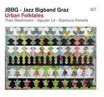 JBBG  (Jazz Bigband Graz): Urban Folktales, CD