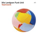 Nils Landgren  (geb. 1956): Teamwork, CD