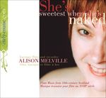 Alison Melville - She's sweetest when she's naked, CD