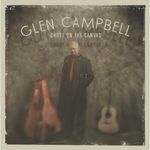 Glen Campbell: Ghost On The Canvas, LP