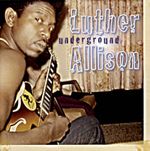 Luther Allison: Underground, CD