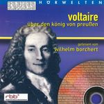 Voltaire: Über den König von Preußen, CD