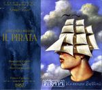 Vincenzo Bellini (1801-1835): Il Pirata, 2 CDs