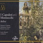 Vincenzo Bellini (1801-1835): I Capuleti e I Montecchi, 2 CDs