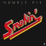 Humble Pie: Smokin' (180g), LP