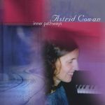 Nita Sell & Astrid Cowan: Inner Pathways, CD