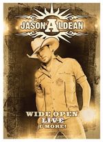 Jason Aldean: Wide Open Live & More, DVD